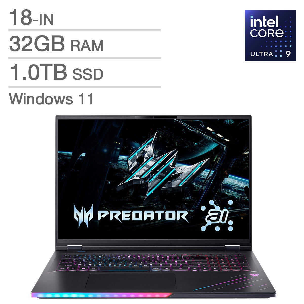 Acer Predator Helios AI 18 Gaming Laptop 18.0-in., Intel Core Ultra 9 275HX, 32GB RAM, 1TB SSD, 16 GB NVIDIA GeForce RTX5080